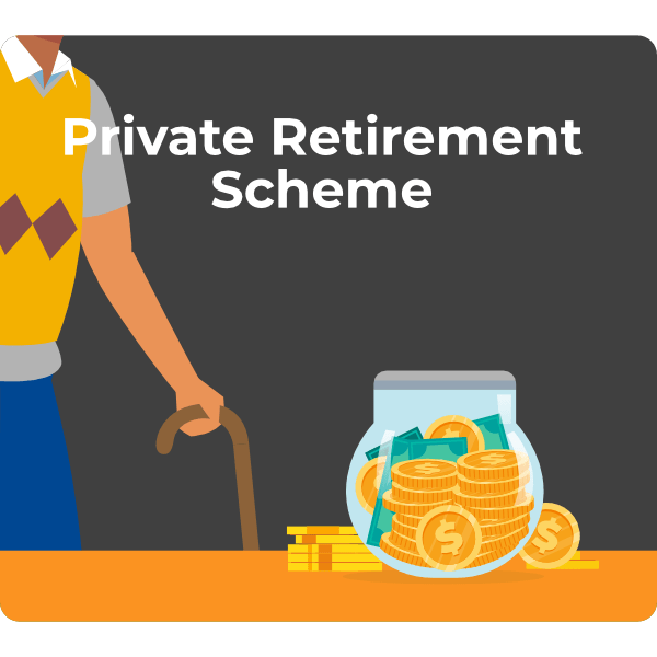 Private Retirement Scheme