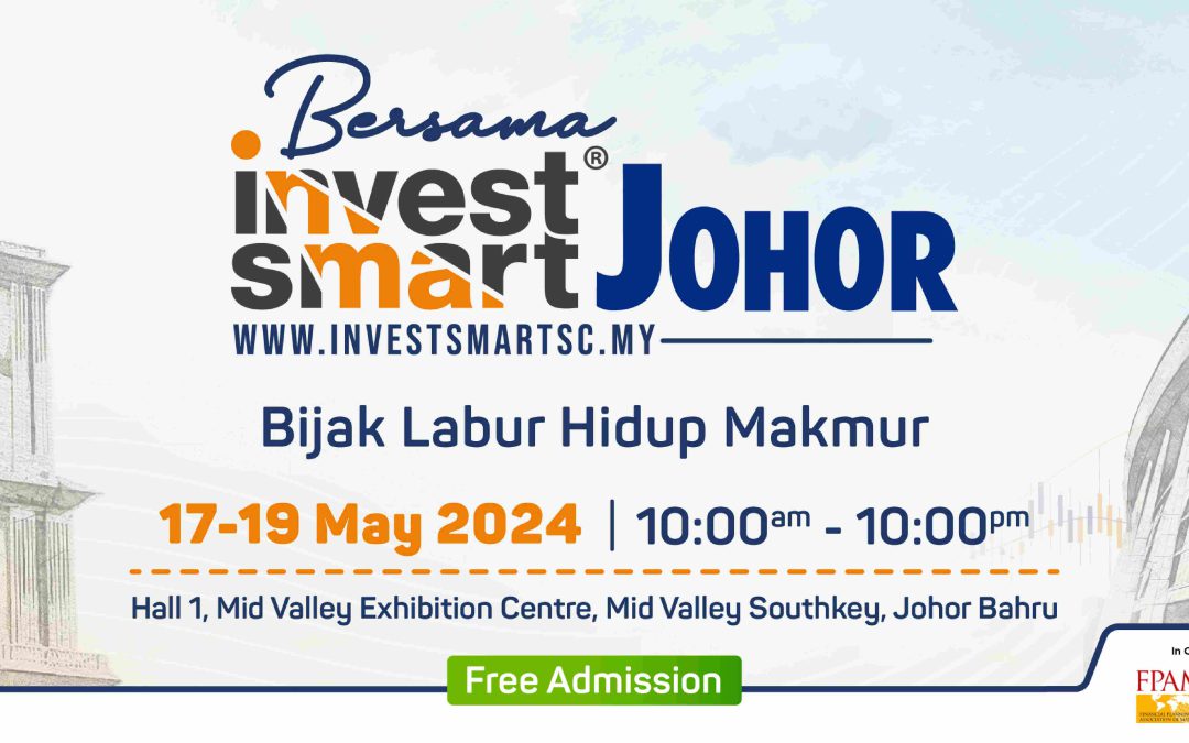 Bersama InvestSmart®@Johor 2024